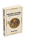 Procesul lui Pavel, Apostolul neamurilor - Mircea Dutu | Editura Herald