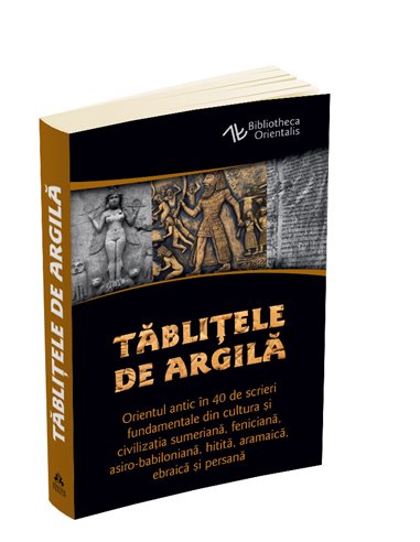 Tablitele de argila - Constantin Daniel | Editura Herald