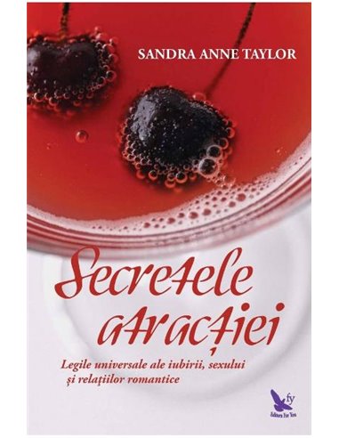 Secretele atractiei - Sandra Anne Taylor | Editura For You