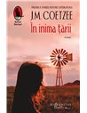 În inima țării - J.M. Coetzee | Editura Humanitas