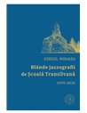 Blande jazzografii de Scoala Transilvana - Virgul Mihaiu | Editura Scoala Ardeleana