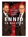 Ennio - Un maestru - Ennio Morricone | Editura Scoala Ardeleana