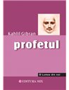 Profetul - Kahlil Gibran | Editura Mix