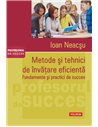 Metode și tehnici de învățare eficientă - Ioan Neacșu | Polirom
