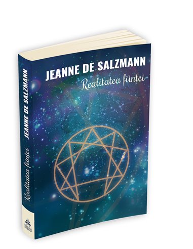 Realitatea fiintei - Cea de-a Patra Cale a lui Gurdjieff - Jeanne De Salzmann | Editura Herald