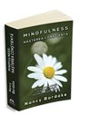 Mindfulness: Nasterea constienta - Antrenarea mintii, corpului si inimii inainte si dupa nastere - Nancy Bardacke | Editura Hera