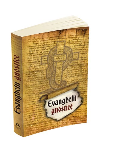 Evanghelii Gnostice - *** | Editura Herald