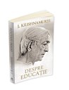 Despre educatie - Jiddu Krishnamurti | Editura Herald