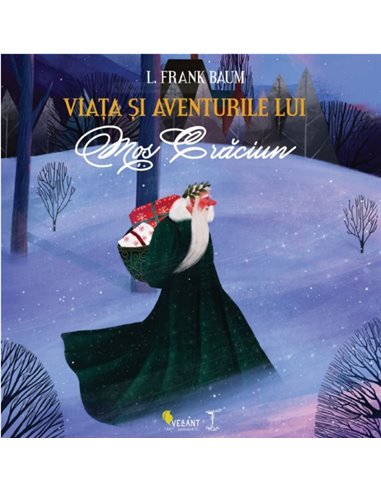 Viata si aventurile lui Mos Craciun - L. Frank Baum | Editura Vellant