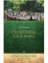 Crestinism, pur si simplu  - C.S. Lewis | Editura Humanitas