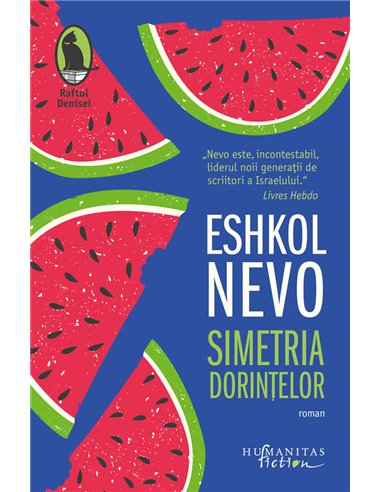 Simetria dorintelor  -  Eshkol Nevo | Editura Humanitas