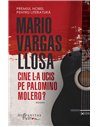 Cine l-a ucis pe Palomino Molero? - Mario Vargas-Llosa | Editura Humanitas