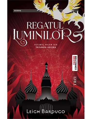 Regatul luminilor - Leigh Bardugo | Editura Trei