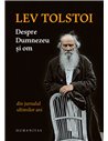Despre Dumnezeu si om - Lev Tolstoi | Editura Humanitas