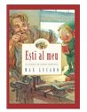 Esti al meu - Max Lucado | Editura Gramma