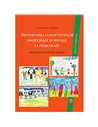 Dezvoltarea competențelor emoționale și sociale la preșcolari. Ghid practic pentru părinți - Ştefan A. Catrinel, Kállay Éva |  A