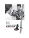 Psihologia copilului in context judiciar - George Visu-Petra, Laura Visu-Petra, Monica Buta | Editura ASCR