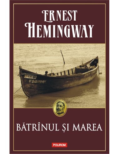 Bătrânul si marea - Ernest Hemingway