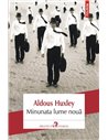 Minunata lume nouă - Aldous Huxley | Polirom