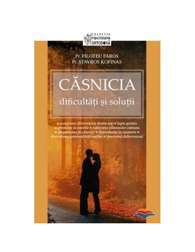 Căsnicia - Pr. Filoteu Faros | Editura Sophia